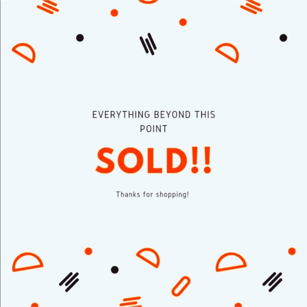 Everything beyond this point is sold.